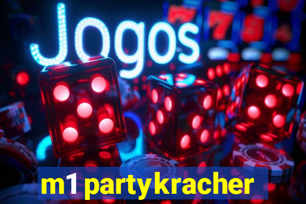 m1 partykracher