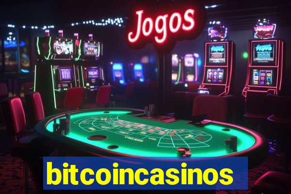 bitcoincasinos