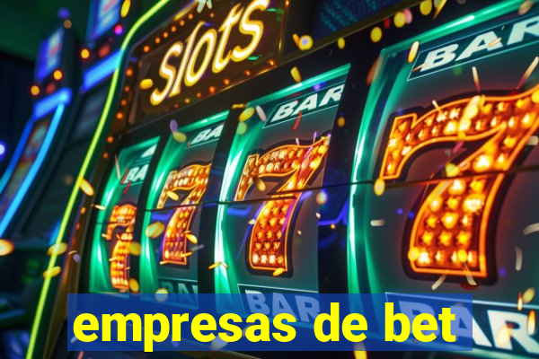 empresas de bet