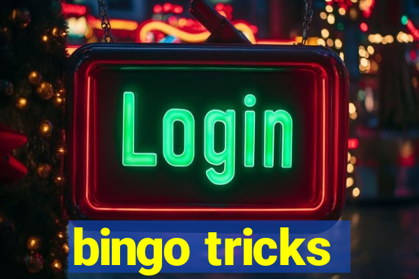 bingo tricks