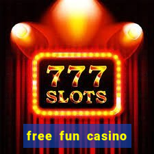 free fun casino slot games