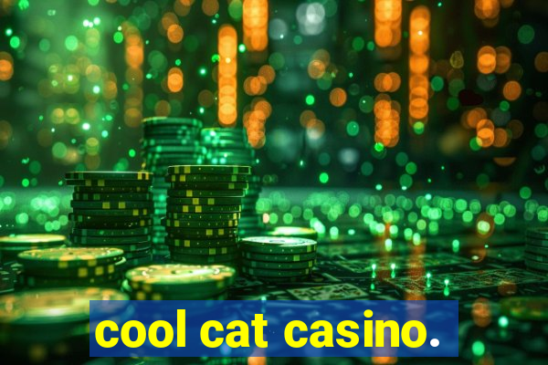 cool cat casino.