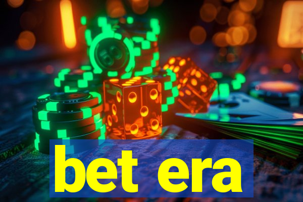 bet era