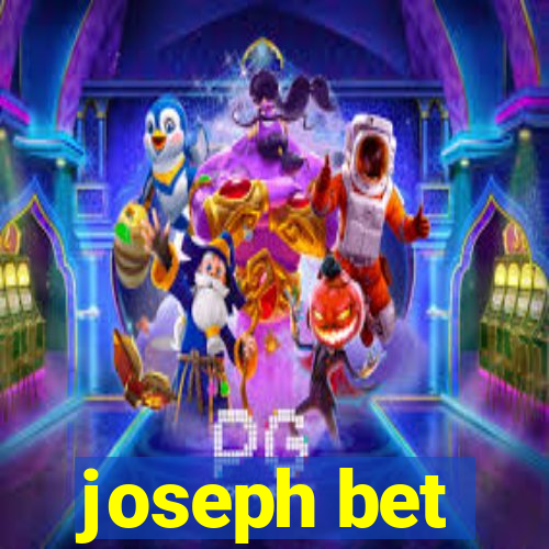 joseph bet