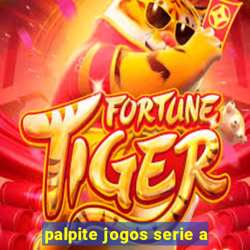 palpite jogos serie a