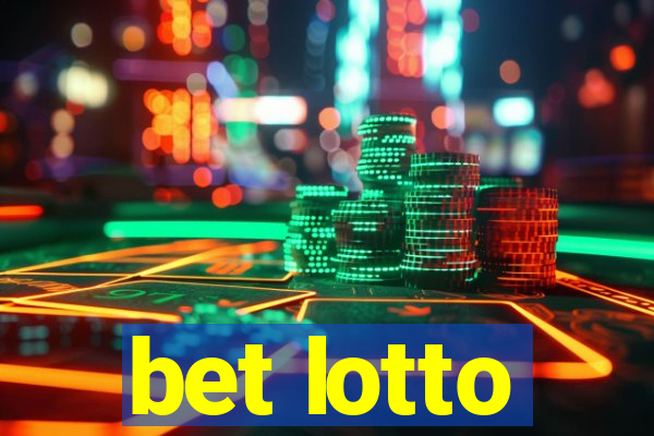 bet lotto