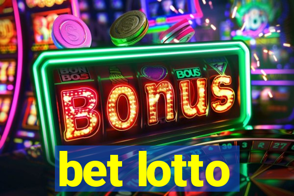 bet lotto