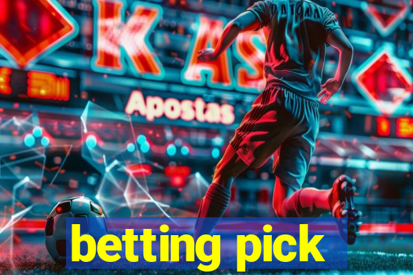 betting pick