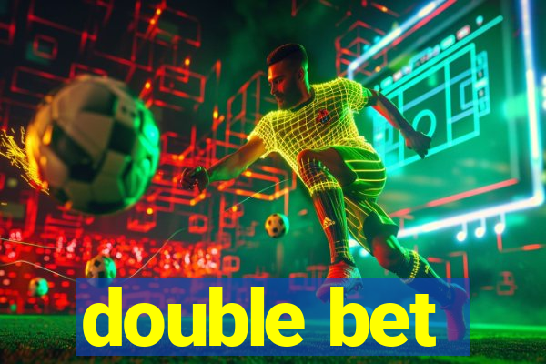 double bet