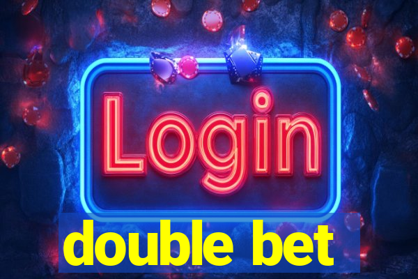 double bet