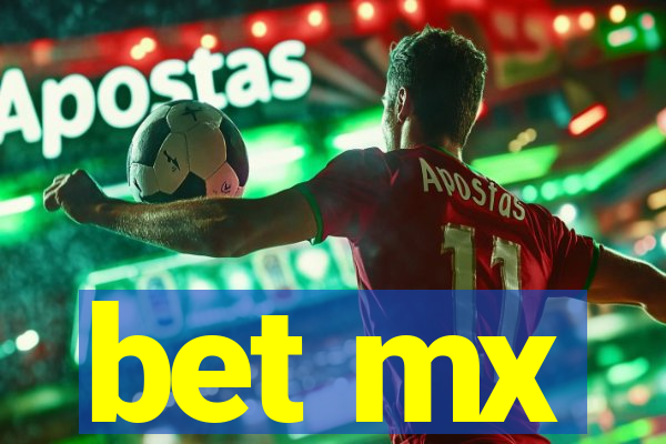 bet mx