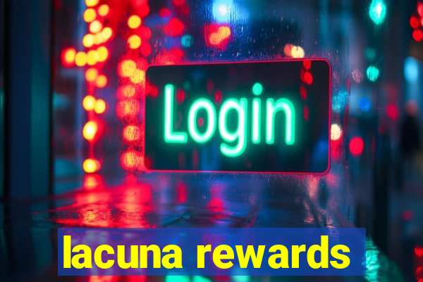 lacuna rewards