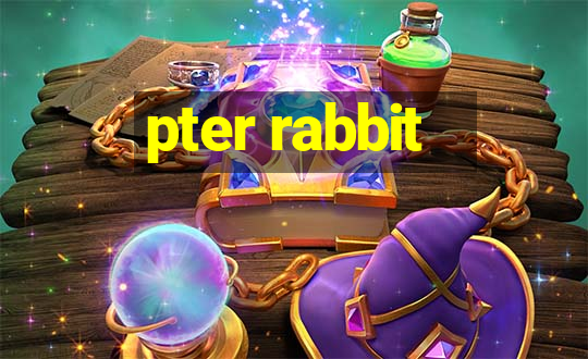 pter rabbit