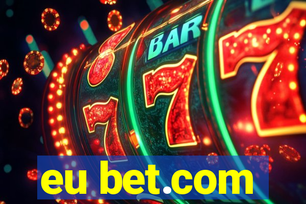 eu bet.com