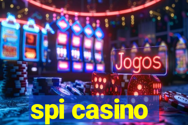 spi casino