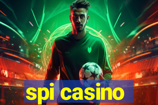 spi casino