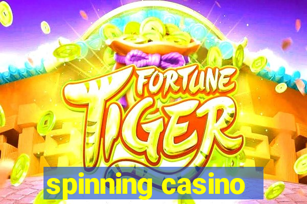 spinning casino