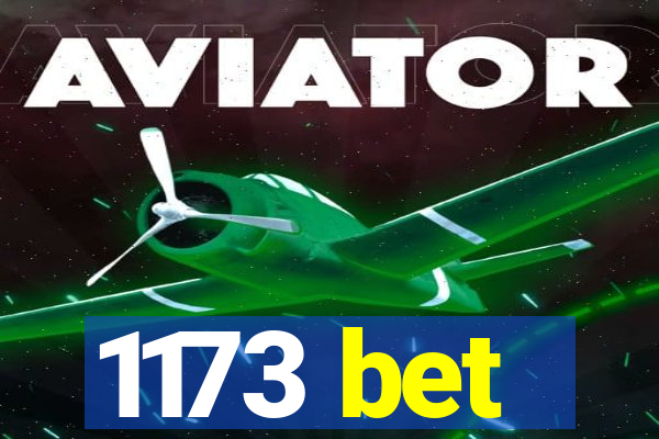 1173 bet