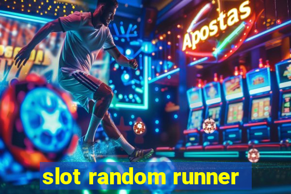 slot random runner