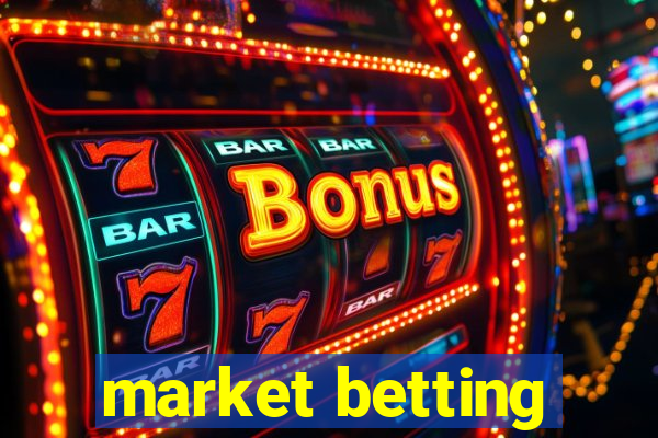 market betting