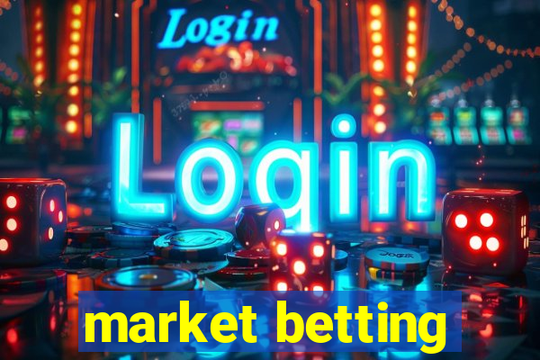 market betting