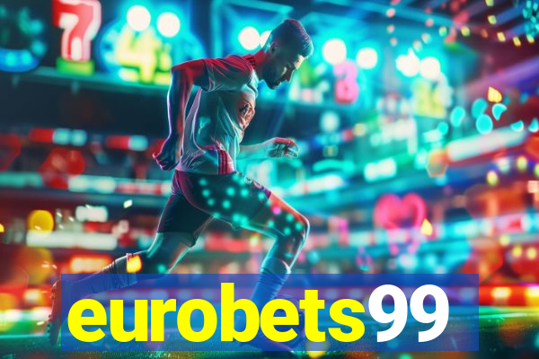 eurobets99