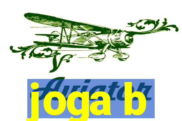 joga b