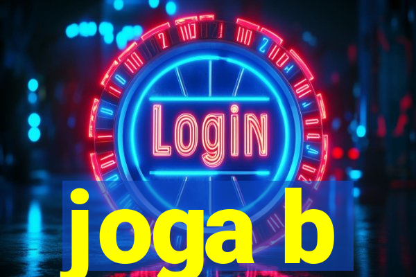 joga b