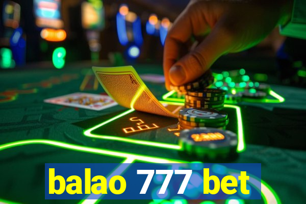 balao 777 bet