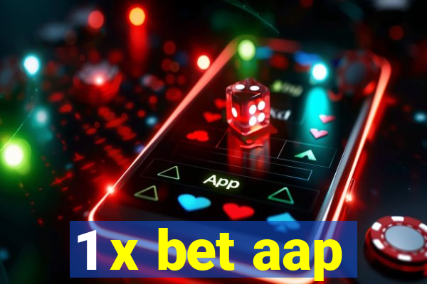 1 x bet aap