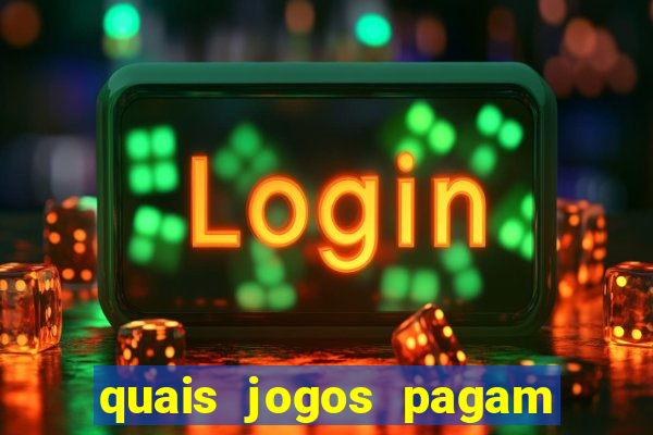 quais jogos pagam de verdade