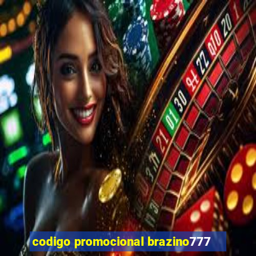 codigo promocional brazino777