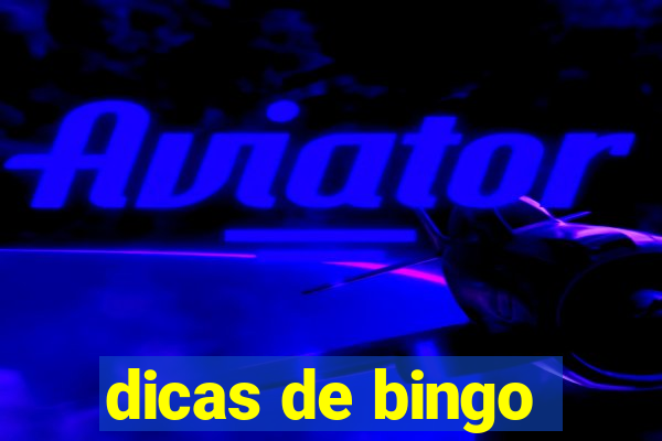 dicas de bingo