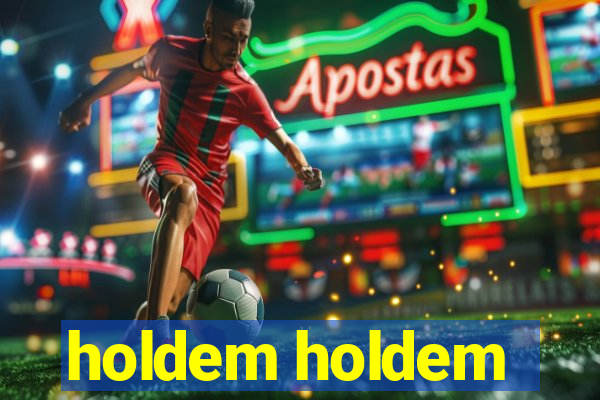 holdem holdem