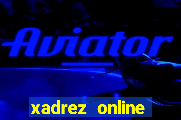 xadrez online ganhar dinheiro