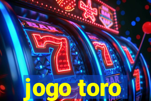 jogo toro