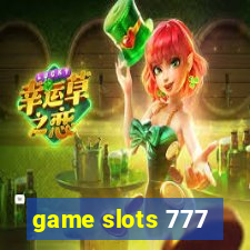 game slots 777