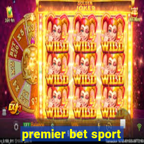 premier bet sport