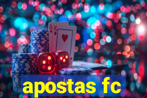 apostas fc