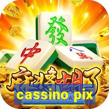 cassino pix