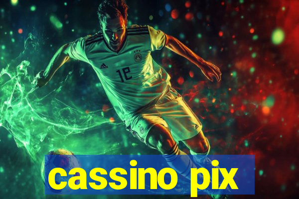 cassino pix