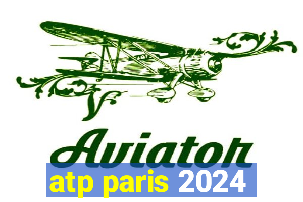 atp paris 2024