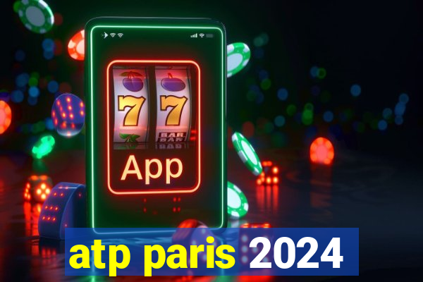 atp paris 2024