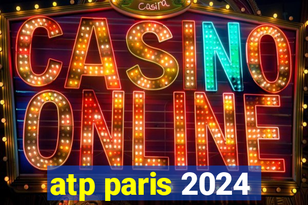 atp paris 2024