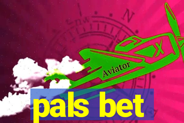 pals bet