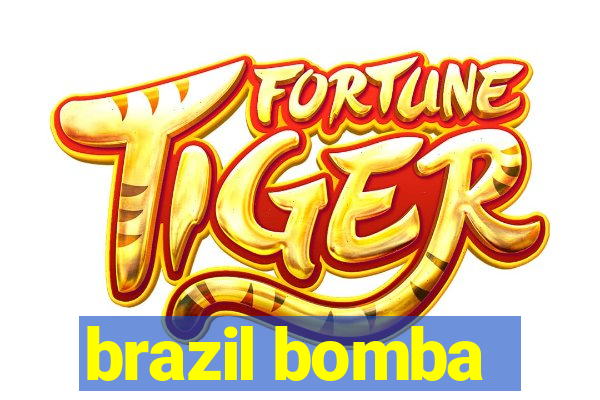 brazil bomba