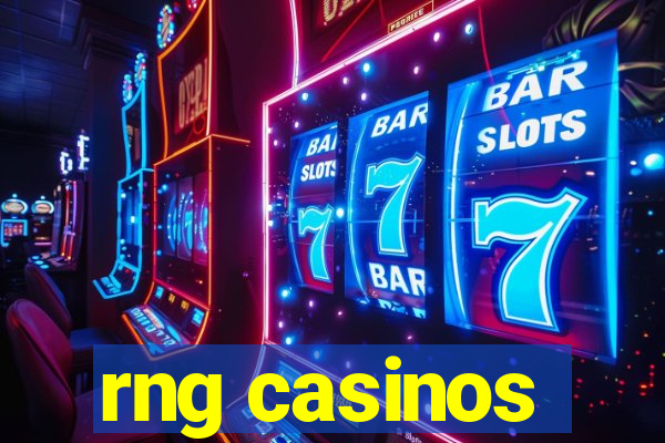 rng casinos