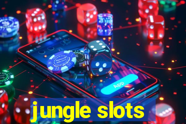 jungle slots