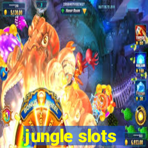 jungle slots