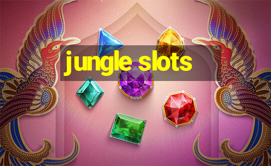 jungle slots